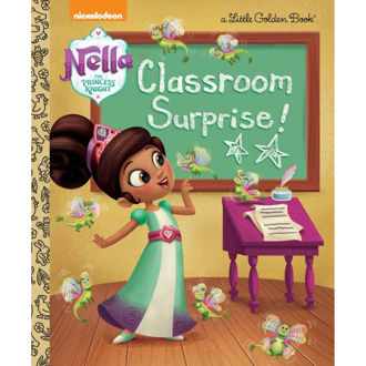 Picture of Nella The Princess Knight Classroom Surprise! A Little Golden Book