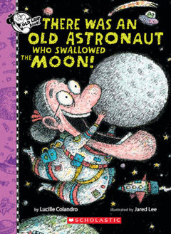Picture of There Was An Old Astronaut Who Swallowed the Moon!