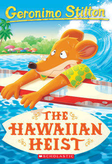 Picture of Geronimo Stilton #72: The Hawaiian Heist