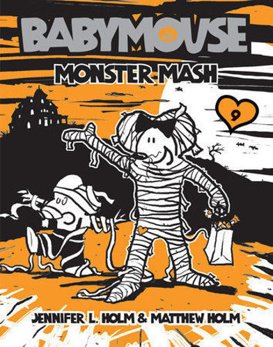 Picture of Babymouse #9: Monster Mash