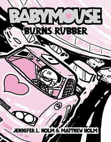 Picture of Babymouse #12: Burns Rubber