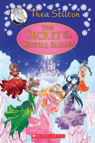 Picture of Thea Stilton: Special Edition #7: The Secret of the Crystal Fairies