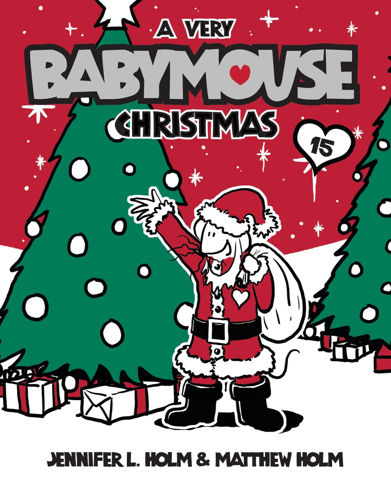 Picture of Babymouse #15: A Very Babymouse Christmas