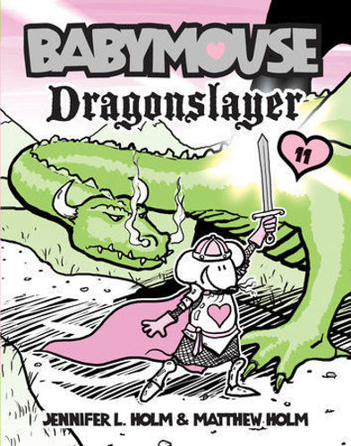 Picture of Babymouse #11: Dragonslayer