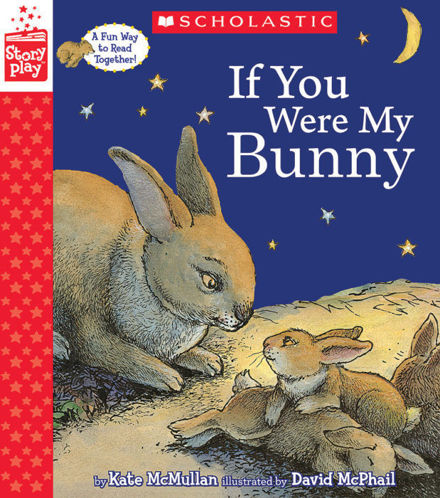 Picture of If You Were My Bunny (A StoryPlay Book)