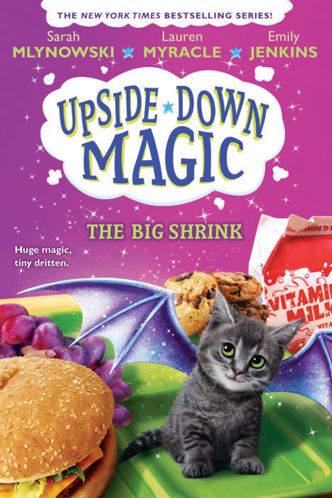 Picture of Upside-Down Magic #6: The Big Shrink