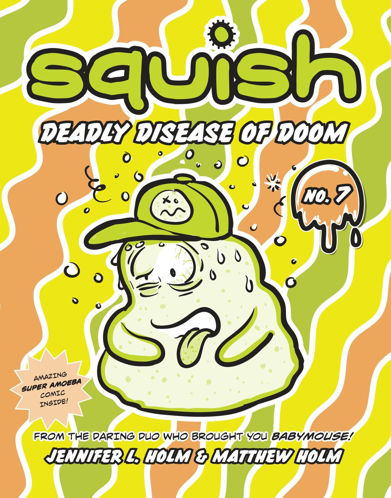 Picture of Squish #7: Deadly Disease Of Doom