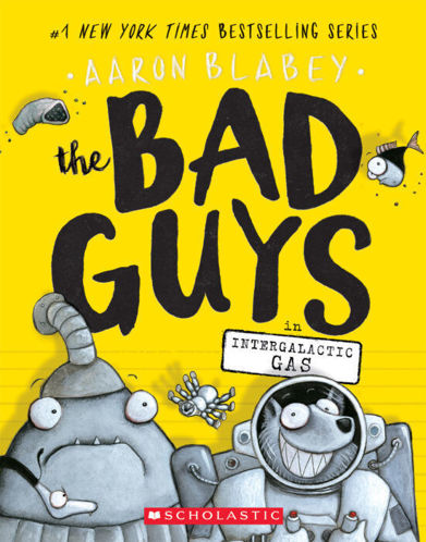 Picture of The Bad Guys in Intergalactic Gas (Bad Guys Book 5)