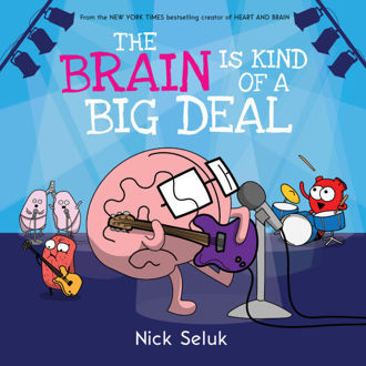 Picture of The Brain is Kind of a Big Deal