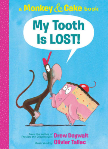 Picture of Monkey & Cake: My Tooth Is LOST!