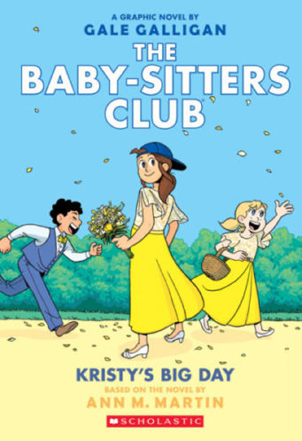 Picture of The Baby-Sitters Club Graphix #6: Kristy's Big Day