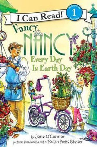 Picture of Fancy Nancy : Every Day Is Earth Day