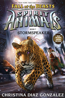Picture of Spirit Animals: Fall of the Beasts #7: Stormspeaker