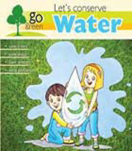 Picture of GO GREEN: LET'S CONSERVE WATER (pl)