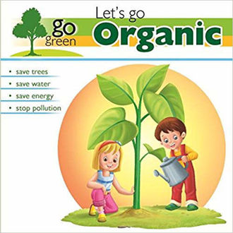 Picture of Go Green: Let's Go Organic