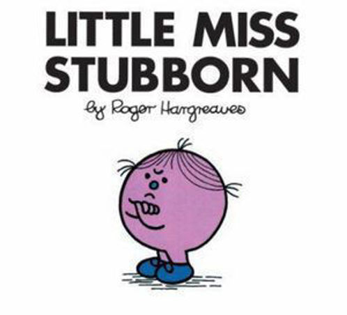 Picture of Little Miss Stubborn