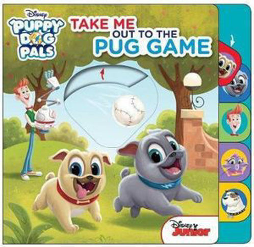 Picture of Disney Puppy Dog Pals Take Me Out to the Pug Game