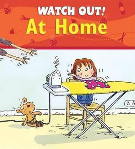 Picture of Watch Out! at Home Watch Out! Books