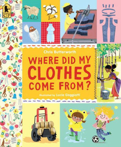 Picture of Where Did My Clothes Come From?
