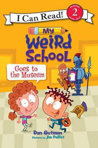 Picture of My Weird School Goes To The Museum I Can Read Level 2