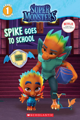 Picture of SPIKE GOES TO SCHOOL