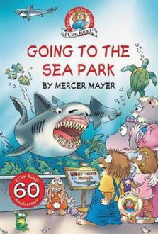 Picture of Little Critter Going To The Sea Park [60th Anniversary Edition]