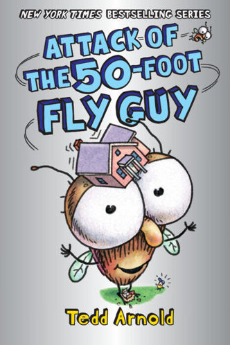 Picture of Fly Guy #19: Attack of the 50-Foot Fly Guy!