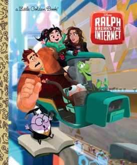 Picture of Wreck-It Ralph 2 Little Golden Book (Disney Wreck-It Ralph 2) Little Golden Books