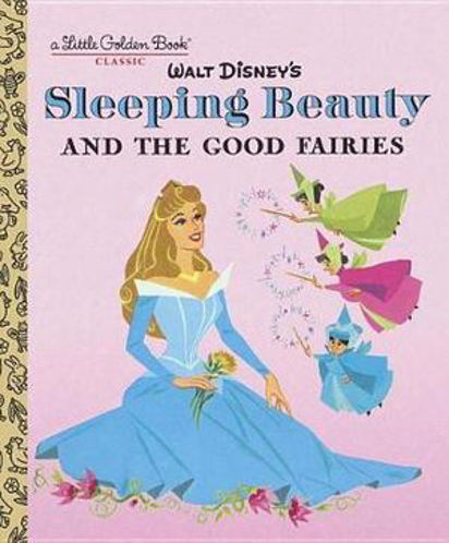Picture of Sleeping Beauty and the Good Fairies (Disney Classic)