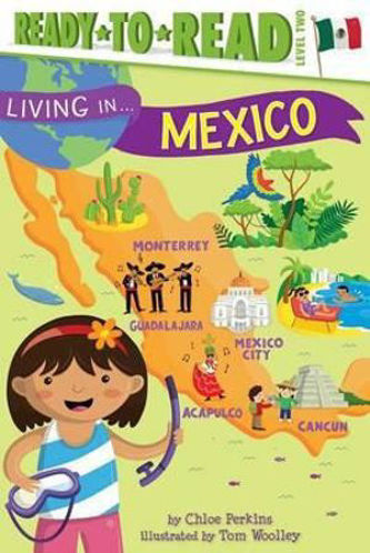 Picture of Living in . . . Mexico Living In...Ready-to-Read