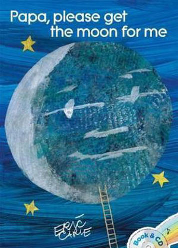 Picture of Papa, Please Get the Moon for Me