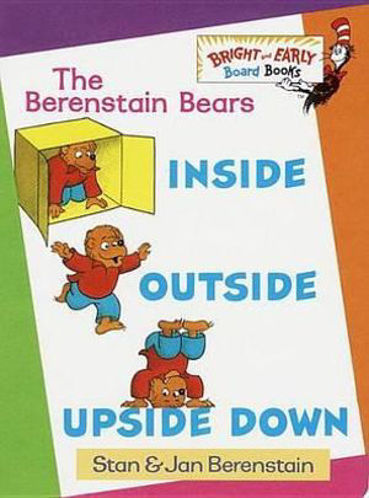 Picture of The Berenstain Bears Inside, Outside, Upside down