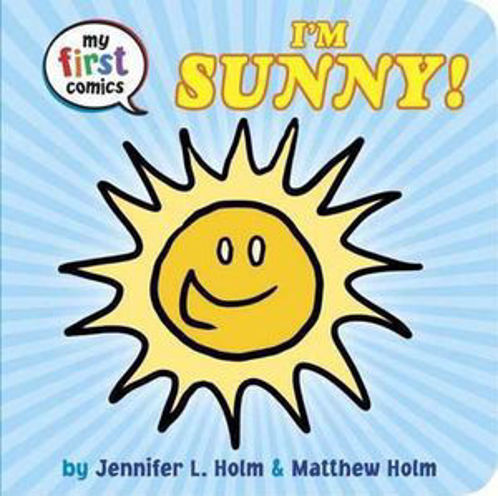 Picture of I'm Sunny! (My First Comics) My First Comics