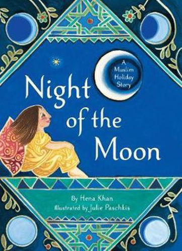 Picture of Night of the Moon A Muslim Holiday Story
