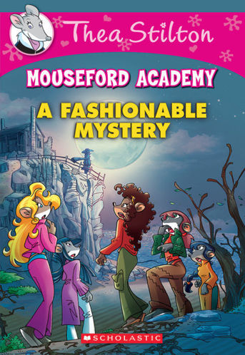 Picture of Thea Stilton Mouseford Academy #8: A Fashionable Mystery