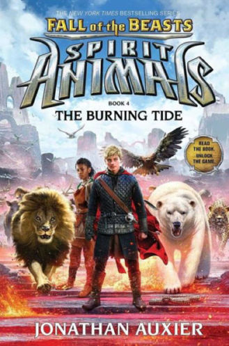 Picture of Spirit Animals: Fall of the Beasts #4: The Burning Tide