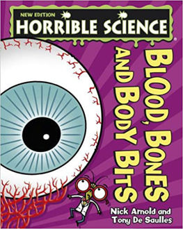 Picture of Horrible Science - Blood, Bones & Body Bits
