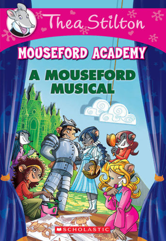 Picture of Thea Stilton Mouseford Academy #6: A Mouseford Musical
