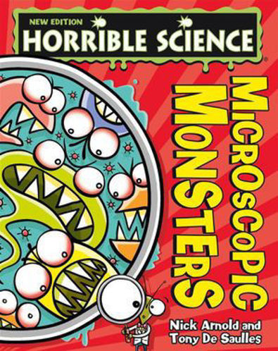 Picture of Horrible Science - Microscopic Monsters
