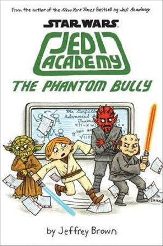 Picture of Star War Jedi Academy The Phantom Bully