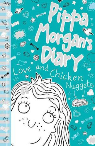 Picture of Pippa Morgan's Diary #2 Love and Chicken Nuggets