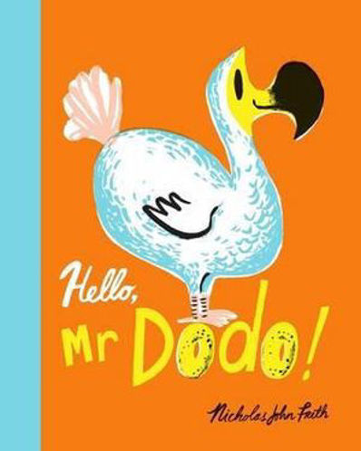 Picture of Hello, Mr Dodo (Hardback)