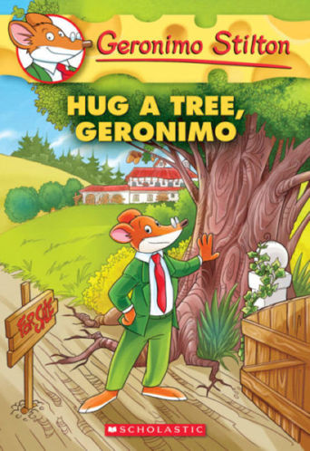 Picture of Geronimo Stilton #69: Hug a Tree, Geronimo