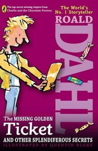 Picture of The Missing Golden Ticket and Other Splendiferous Secrets