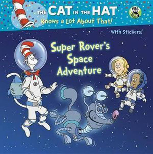 Picture of Super Rover's Space Adventure Cat in the Hat Knows Alot about That!: PBS Kids