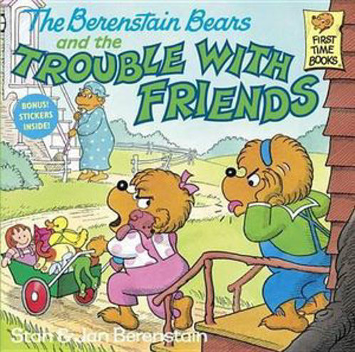 Picture of Berenstain Bears & Trouble Friend