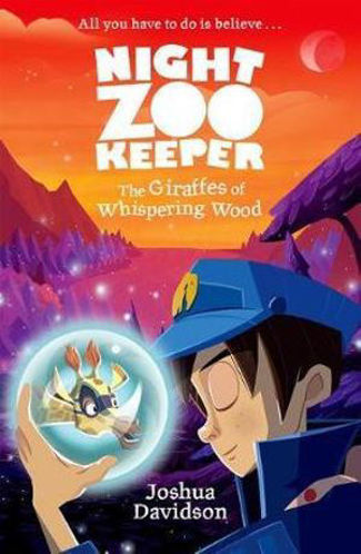 Picture of Night Zookeeper The Giraffes of Whispering Wood The Giraffes of Whispering Wood