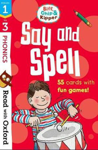 Picture of Read with Oxford Stages 1-3 Biff, Chip and Kipper Say and Spell Flashcards