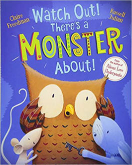 Picture of Watch Out! There's a Monster About!