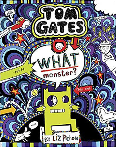 Picture of Tom Gates 15 : What Monster?